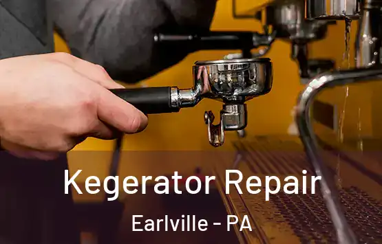  Kegerator Repair Earlville - PA