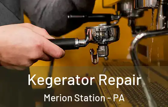  Kegerator Repair Merion Station - PA