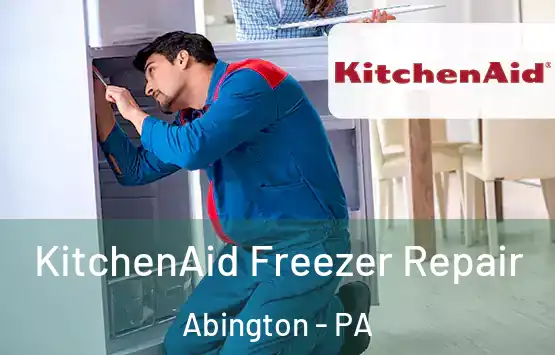  KitchenAid Freezer Repair Abington - PA