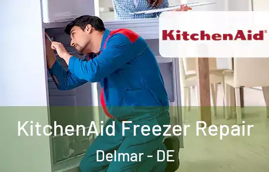  KitchenAid Freezer Repair Delmar - DE