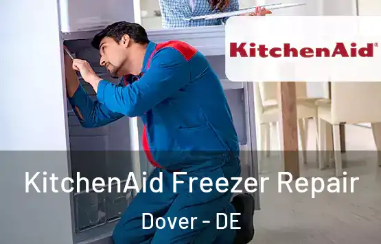  KitchenAid Freezer Repair Dover - DE