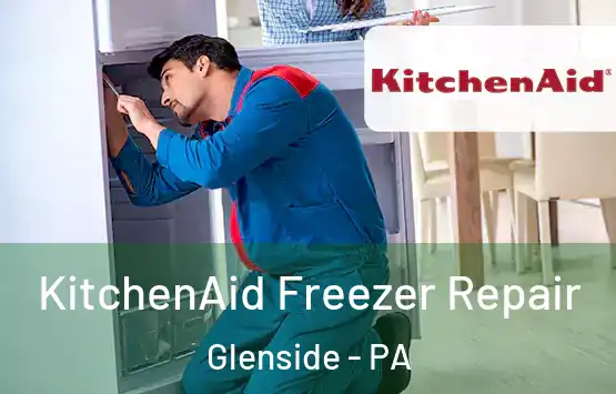  KitchenAid Freezer Repair Glenside - PA
