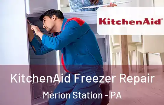  KitchenAid Freezer Repair Merion Station - PA
