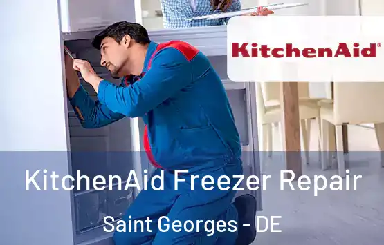 KitchenAid Freezer Repair Saint Georges - DE