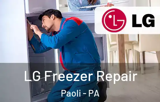  LG Freezer Repair Paoli - PA