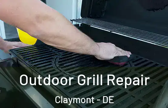  Outdoor Grill Repair Claymont - DE