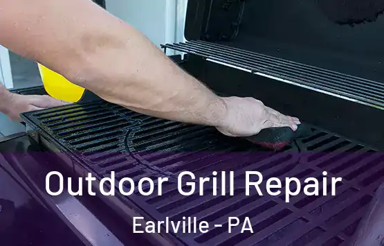  Outdoor Grill Repair Earlville - PA