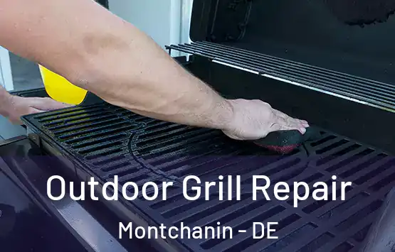  Outdoor Grill Repair Montchanin - DE