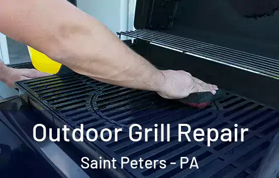  Outdoor Grill Repair Saint Peters - PA
