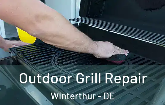  Outdoor Grill Repair Winterthur - DE