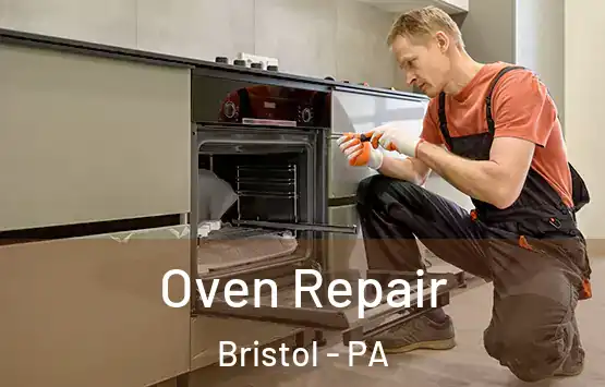  Oven Repair Bristol - PA
