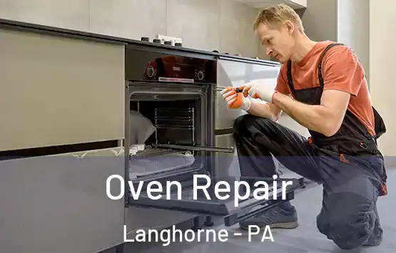  Oven Repair Langhorne - PA