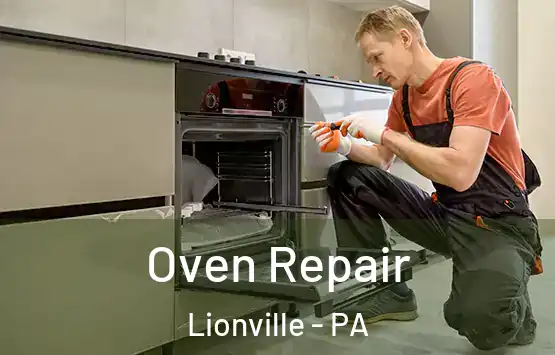  Oven Repair Lionville - PA