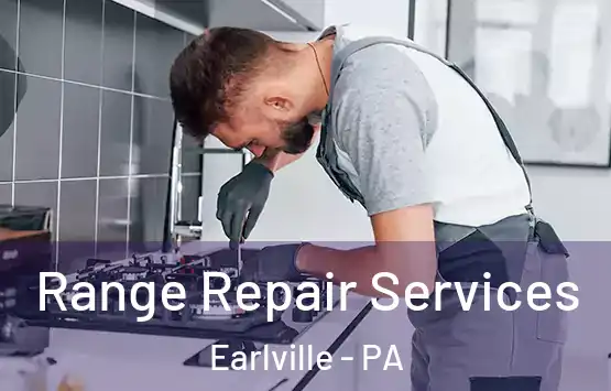  Range Repair Services Earlville - PA