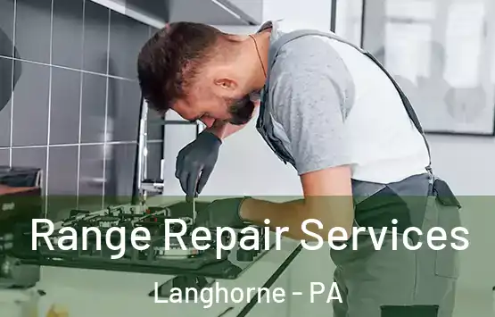  Range Repair Services Langhorne - PA