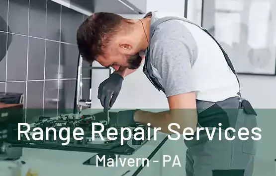  Range Repair Services Malvern - PA