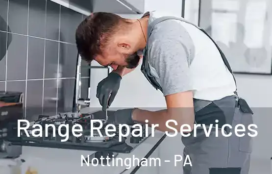  Range Repair Services Nottingham - PA
