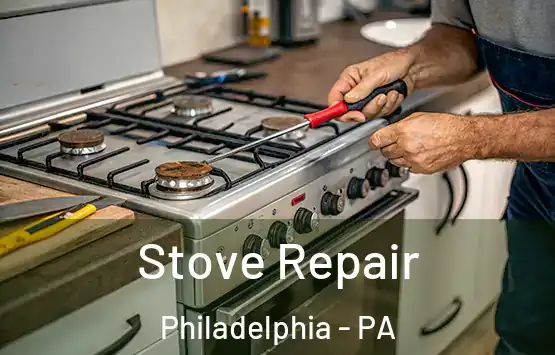  Stove Repair Philadelphia - PA