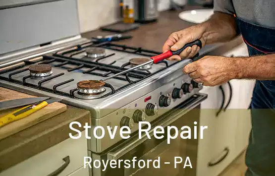  Stove Repair Royersford - PA