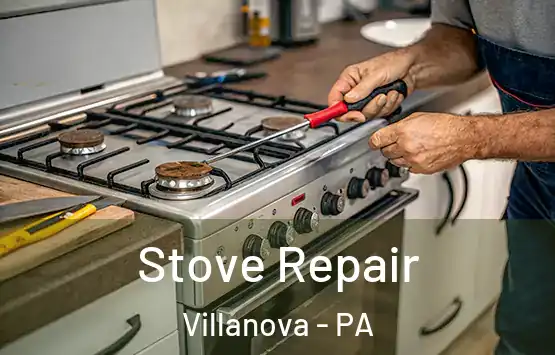  Stove Repair Villanova - PA