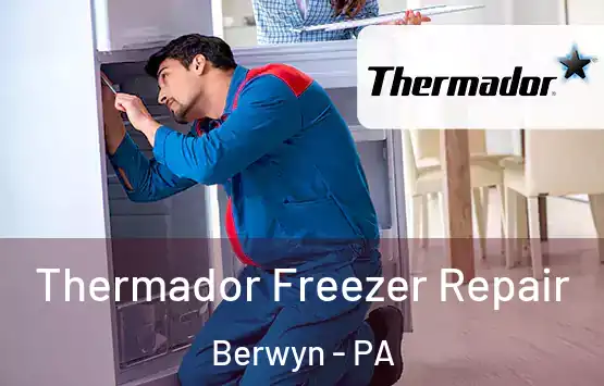  Thermador Freezer Repair Berwyn - PA