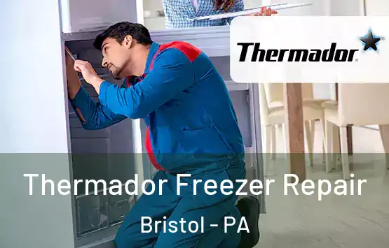 Thermador Freezer Repair Bristol - PA