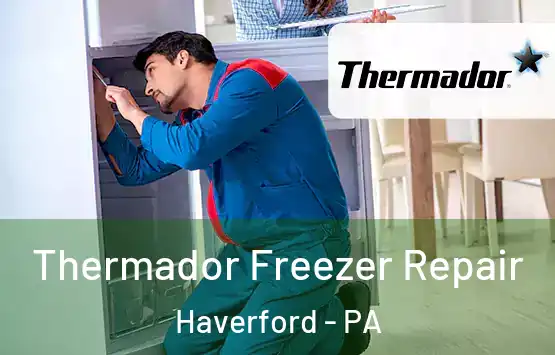  Thermador Freezer Repair Haverford - PA