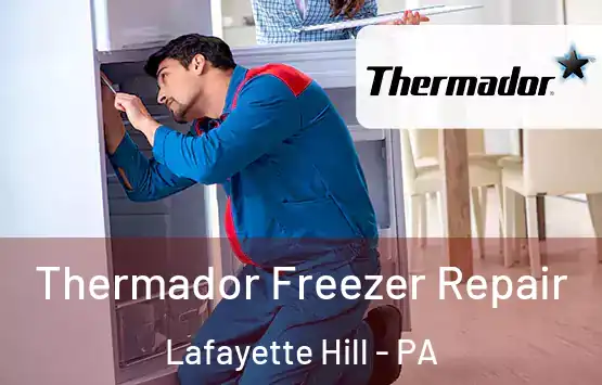  Thermador Freezer Repair Lafayette Hill - PA