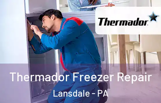  Thermador Freezer Repair Lansdale - PA