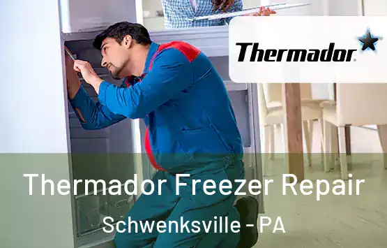  Thermador Freezer Repair Schwenksville - PA
