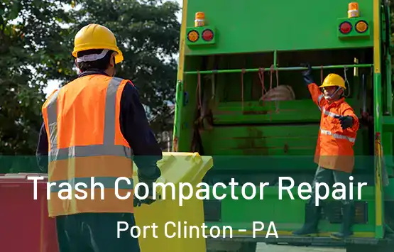  Trash Compactor Repair Port Clinton - PA