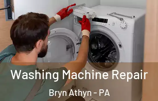  Washing Machine Repair Bryn Athyn - PA