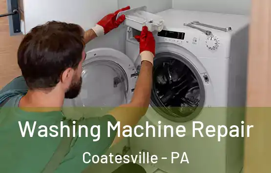  Washing Machine Repair Coatesville - PA
