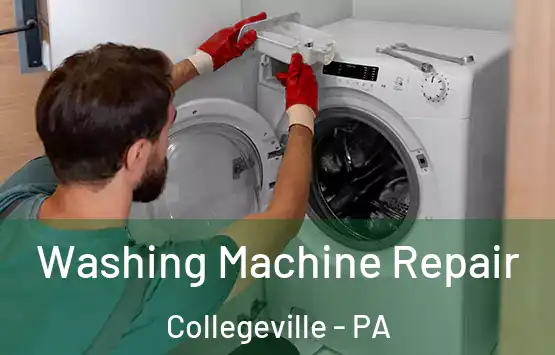  Washing Machine Repair Collegeville - PA