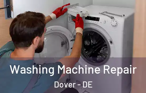  Washing Machine Repair Dover - DE