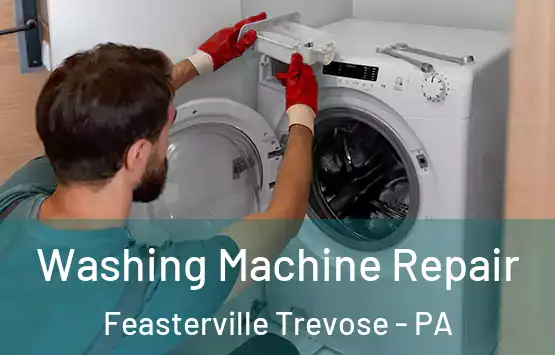  Washing Machine Repair Feasterville Trevose - PA