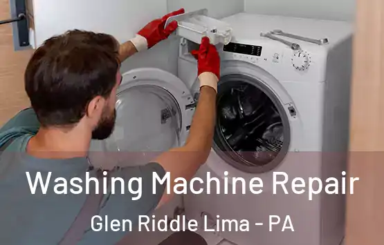  Washing Machine Repair Glen Riddle Lima - PA