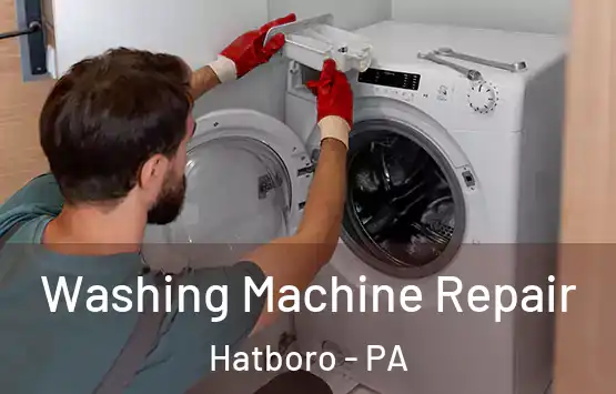  Washing Machine Repair Hatboro - PA