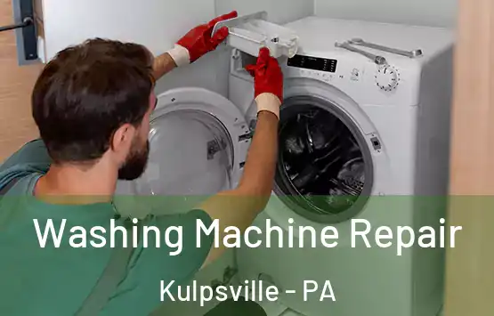  Washing Machine Repair Kulpsville - PA