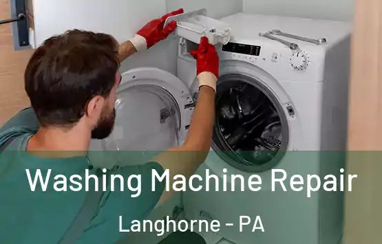  Washing Machine Repair Langhorne - PA