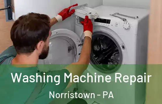  Washing Machine Repair Norristown - PA