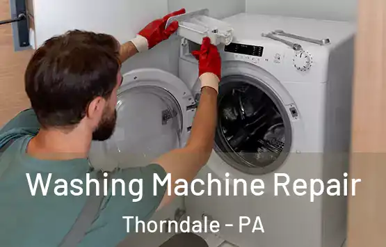  Washing Machine Repair Thorndale - PA
