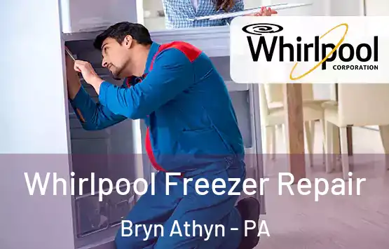  Whirlpool Freezer Repair Bryn Athyn - PA