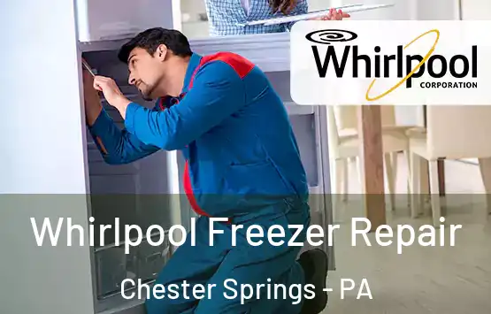  Whirlpool Freezer Repair Chester Springs - PA