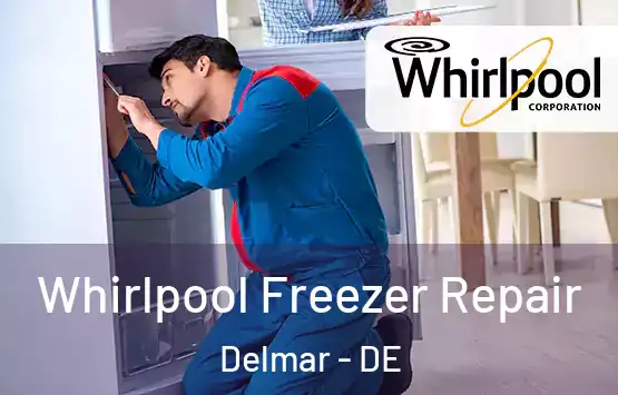  Whirlpool Freezer Repair Delmar - DE