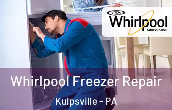  Whirlpool Freezer Repair Kulpsville - PA