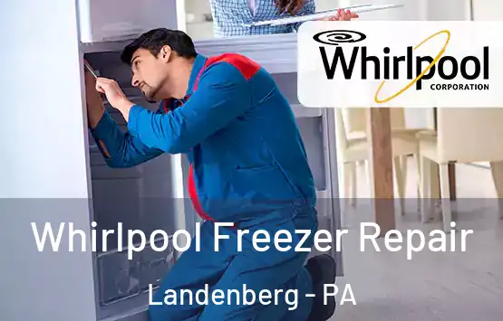  Whirlpool Freezer Repair Landenberg - PA