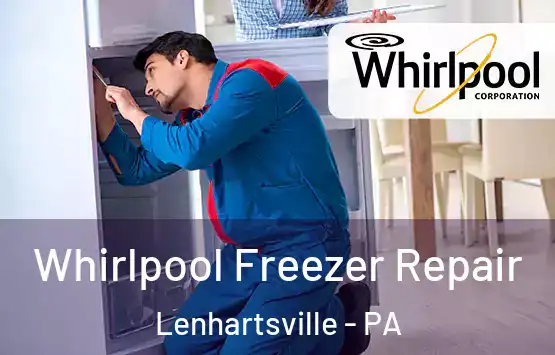  Whirlpool Freezer Repair Lenhartsville - PA