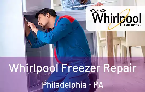  Whirlpool Freezer Repair Philadelphia - PA