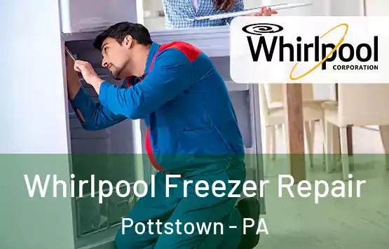  Whirlpool Freezer Repair Pottstown - PA